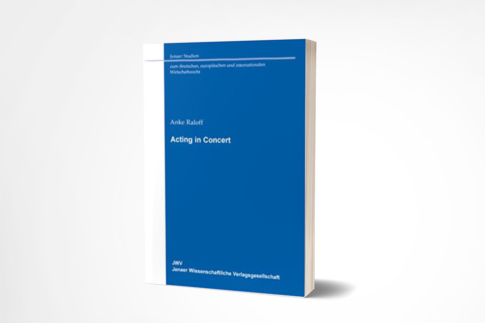Anke Raloff: Acting in Concert