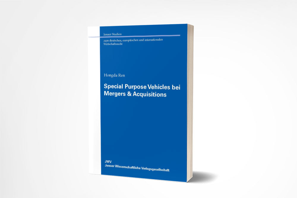 Hongda Ren: Special Purpose Vehicles bei Mergers & Acquisitions