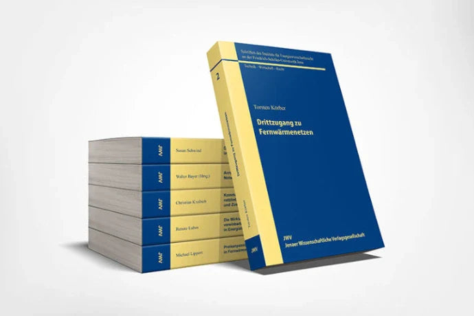 Schriften des Instituts für Energiewirtschaftsrecht an der Friedrich-Schiller-Universität Jena