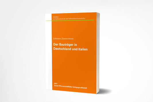 Johannes Zimmermann: Der Bauträger in Deutschland und Italien